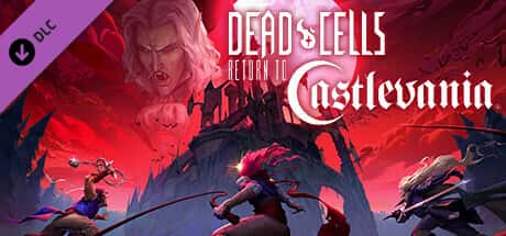 死亡细胞/重生细胞 Dead Cells 全DLC最新中文版封面